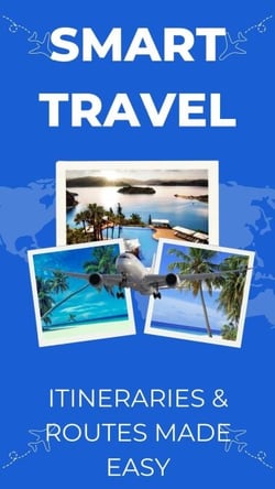 Smart Travel: Itineraries &amp; Routes Made Easy