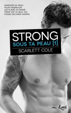 Strong - Sous ta peau [1]