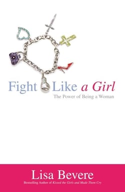 Fight Like a Girl - The Power of Being a Woman