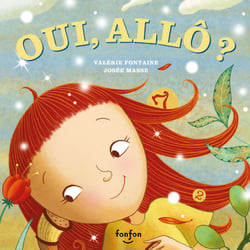 Oui, allô? - Collection Fonfon audio