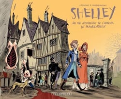 Romantica - Tome 1 - Percy et Mary Shelley - La vie amoureuse de l'auteur de Frankenstein