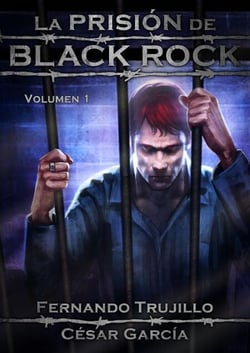 La prisión de Black Rock - La prisión de Black Rock, #1