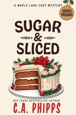 Sugar and Sliced - Maple Lane Mysteries, #0.5