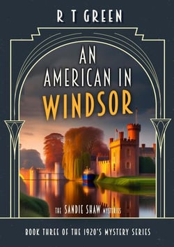 The Sandie Shaw Mysteries, An American in Windsor - Sandie Shaw, #3