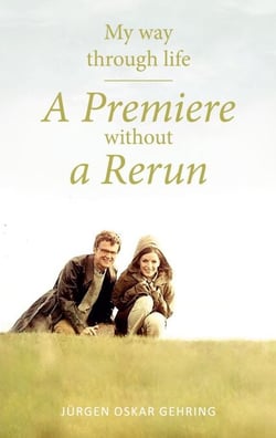 My way through life - A Premiere without a rerun