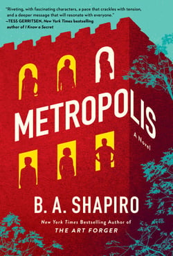 Metropolis - A Novel