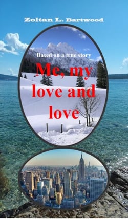 Me, My Love and Love