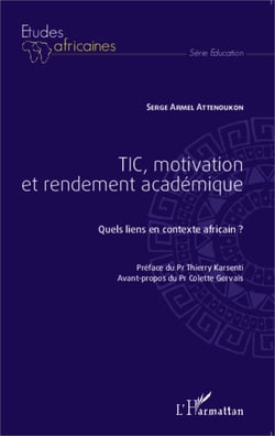 TIC, motivation et rendement académique - Quels liens en contexte africain ?