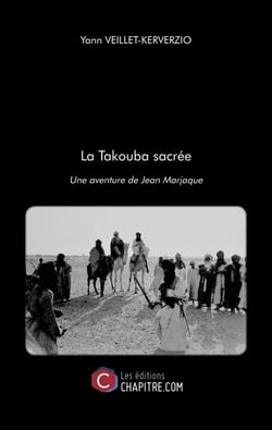 La Takouba sacrée - Une aventure de Jean Marjaque