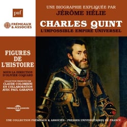 Charles Quint. L'impossible empire universel