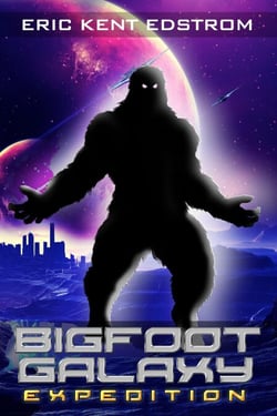 Bigfoot Galaxy: Expedition - Bigfoot Galaxy, #1