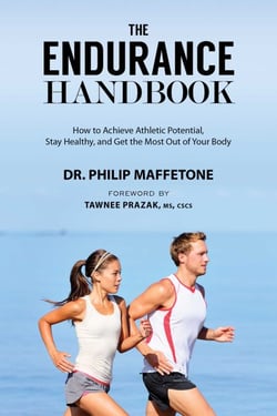 The Endurance Handbook - How to Achieve Athletic Potential, Stay Healthy, and Get the Most Out of Your Body