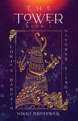 The Tower - Loki's Bargain, #1