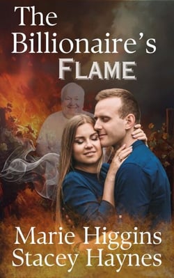 The Billionaire's Flame - The Right Billionaire, #3