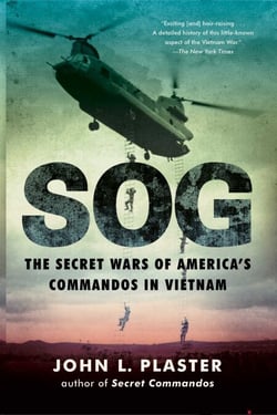 SOG - The Secret Wars of America's Commandos in Vietnam