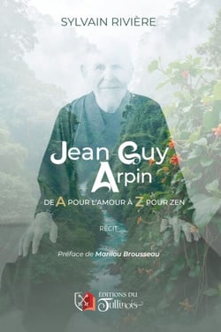 Jean-Guy Arpin - De A pour l'amour et Z pour zen