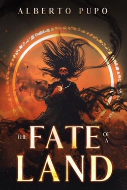 The Fate of a Land - The Mage Republic, #3