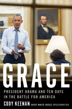Grace - President Obama and Ten Days in the Battle for America