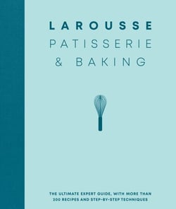 Larousse Patisserie and Baking - The ultimate expert guide, with more than 200 recipes and step-by-step techniques and produced as a hardback book in a beautiful slipcase