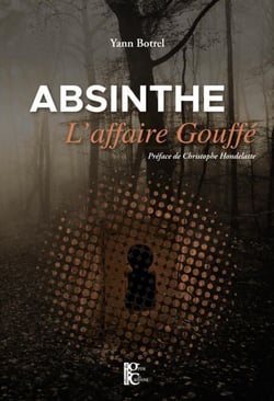 Absinthe, l'affaire Gouffé