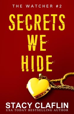 Secrets We Hide - The Watcher, #2