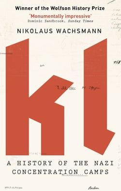 KL - A History of the Nazi Concentration Camps