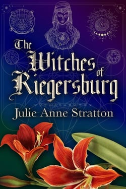 The Witches of Riegersburg - Red Amaryllis, #1