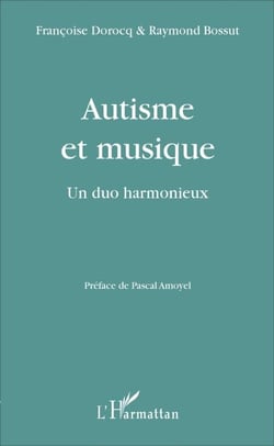 Autisme et musique - Un duo harmonieux