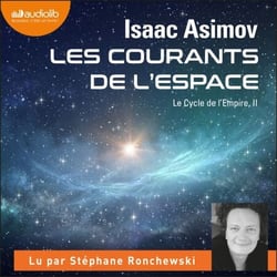 Les Courants de l'Espace - Cycle de l'empire, tome 2