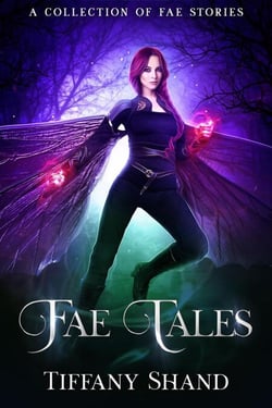 Fae Tales - A collection of fae tales