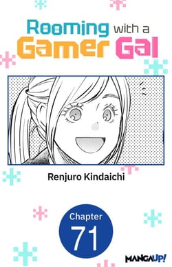 Rooming with a Gamer Gal #071