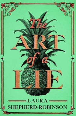 The Art of a Lie - The Gripping Historical Thriller of Murder and Deceit in 18th-Century London
