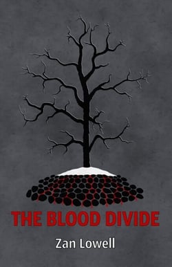 The Blood Divide - The Last Hunter, #1