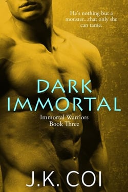 Dark Immortal - Immortal Warriors, #3