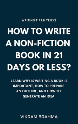 How To Write A Non-Fiction Book In 21 Days Or Less?