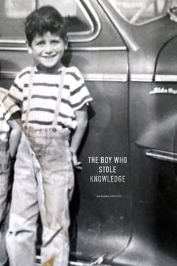 The Boy Who Stole Knowledge