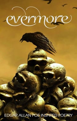 Evermore 3: Edgar Allan Poe Inspired Poetry - Evermore, #3
