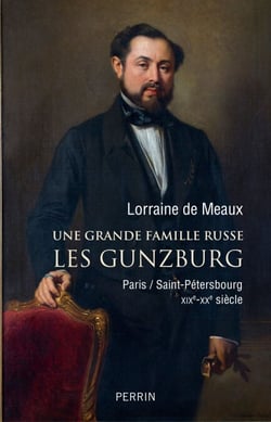 Une grande famille russe : les Gunzburg