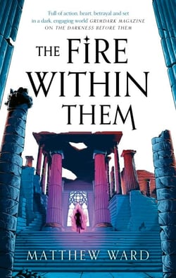 The Fire Within Them