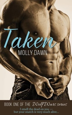 Taken: Book One of the Wolf Wars series