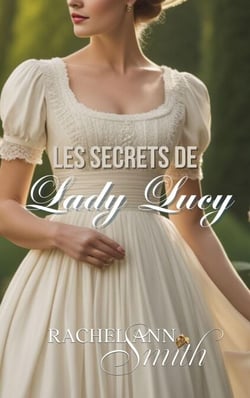 Les Secrets de Lady Lucy - Agents du Home Office, #2