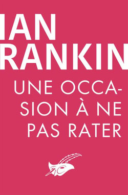 Une occasion à ne pas rater
