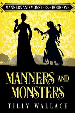 Manners and Monsters - Manners and Monsters, #1