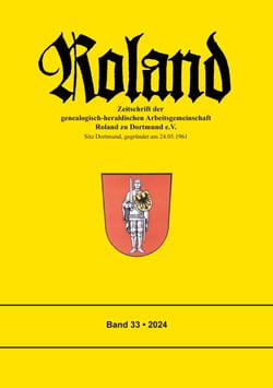 Roland 33 - Zeitschrift der genealogisch-heraldischen Arbeitsgemeinschaft Roland zu Dortmund e.V.