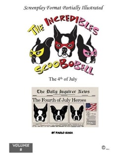 The Incredibles Scoobobell the 4th of July (Volume 8) - 1, #8