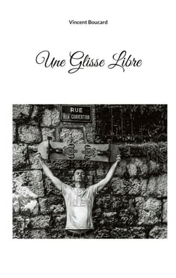Une glisse libre