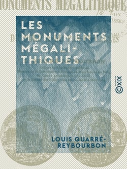 Les Monuments mégalithiques - Dans les départements du Nord et du Pas-de-Calais