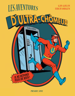 Les aventures d'Ultra-chômeur
