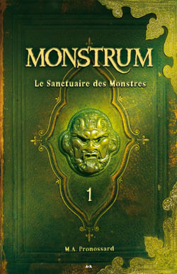 Le sanctuaire des monstres - Le sanctuaire des monstres