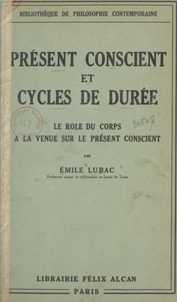 Présent conscient et cycles de durée - Le rôle du corps à la venue sur le présent conscient